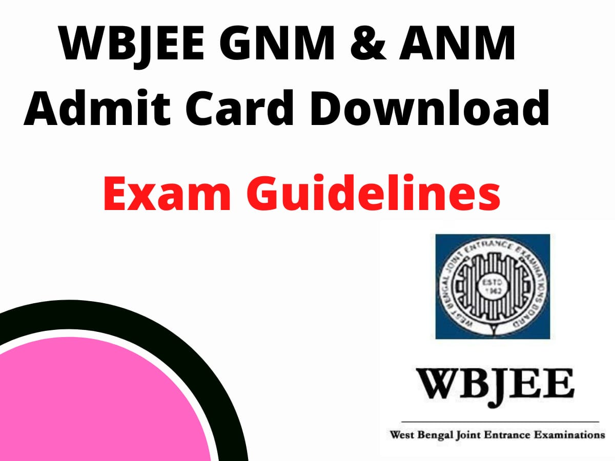 GNM & ANM Entrance 2021 Admit Card Download | GNM & ANM Entrance 2021 Exam Guidelines-thumnail