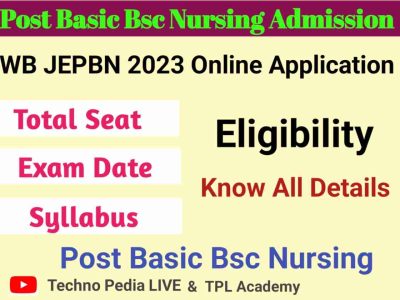 <strong>Post Basic B.Sc Nursing Admission 2023 | JEPBN Form Fillup |Post Basic Bsc Exam Pattern,Syllabus,Online Application</strong>-thumnail